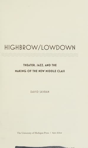 Cover of Highbrow/lowdown by David Savran