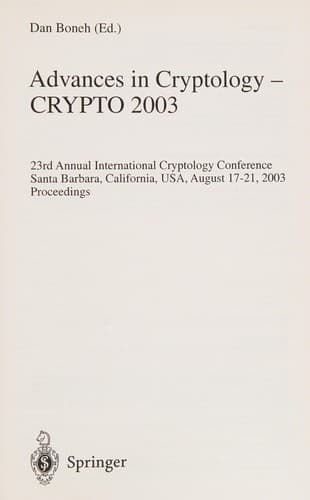 Cover of Advances in cryptology - CRYPTO 2003 by CRYPTO (2003 Santa Barbara, Calif.)