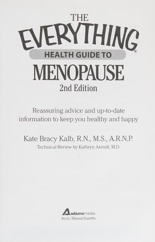 Cover of The everything health guide to menopause by Kate Bracy Kalb
