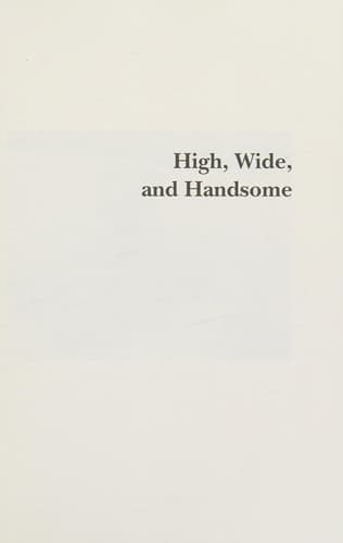 Cover of High, wide, and handsome by Norman D. Nevills