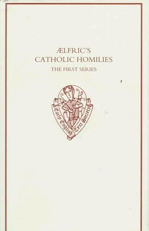 Cover of Catholic homilies by Ælfric of Eynsham