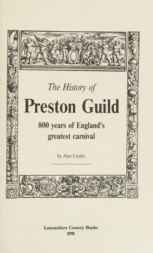 Cover of The history of Preston Guild by Alan Crosby