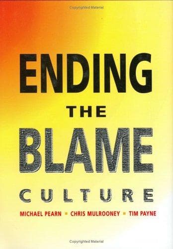 Cover of Ending the blame culture by Michael Pearn