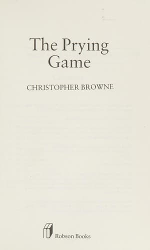 Cover of Prying game by Browne, Christopher