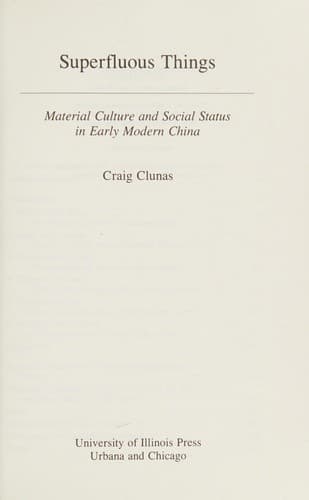Cover of Superfluous things by Craig Clunas