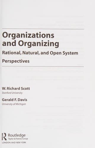 Cover of Organizations and organizing by W. Richard Scott