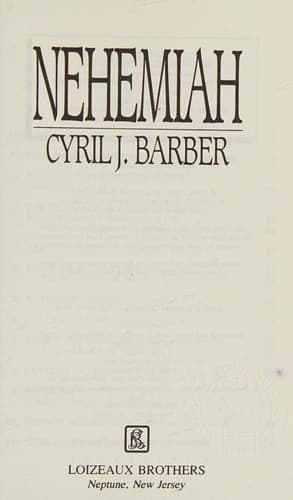 Cover of Nehemiah and the dynamics of effective leadership by Cyril J. Barber