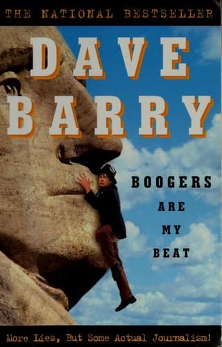 Cover of Boogers Are My Beat by Dave Barry