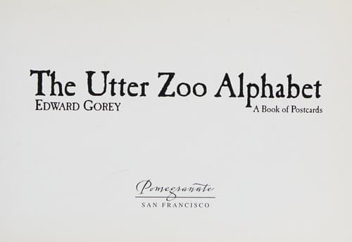 Cover of The Utter Zoo Alphabet by Edward Gorey