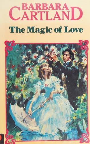 Cover of The Magic of Love by Barbara Cartland