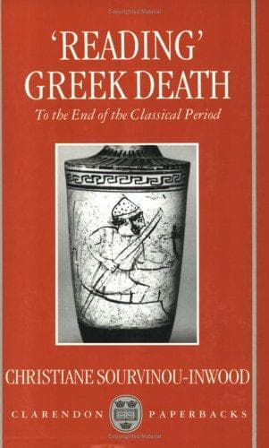 Cover of "Reading" Greek Death by Christiane Sourvinou-Inwood