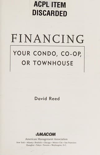 Cover of Financing your condo, co-op, or townhouse by Reed, David