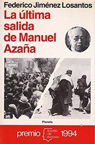 Cover of La última salida de Manuel Azaña by Federico Jiménez Losantos
