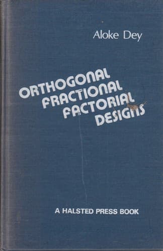 Cover of Orthogonal fractional factorial designs by Aloke Dey