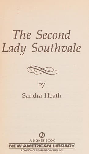 Cover of The Second Lady Southvale by Sandra Heath
