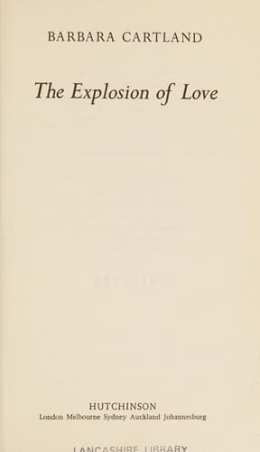 Cover of The Explosion of Love by Barbara Cartland