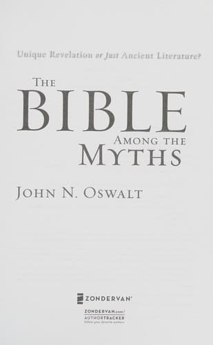 Cover of The Bible among other myths by John Oswalt