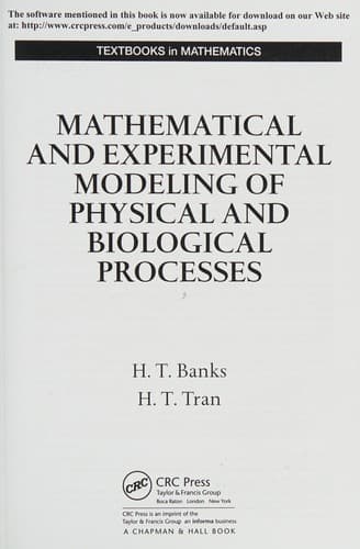 Cover of Mathematical and experimental modeling of physical and biological processes by H. Thomas Banks
