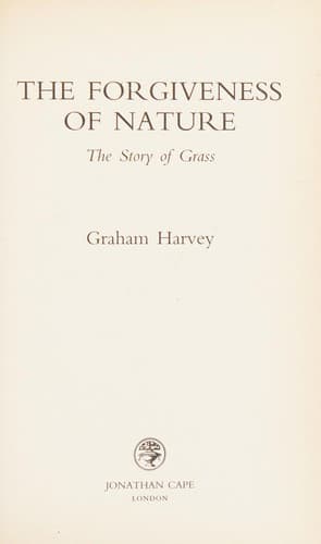Cover of The forgiveness of nature by Graham Harvey
