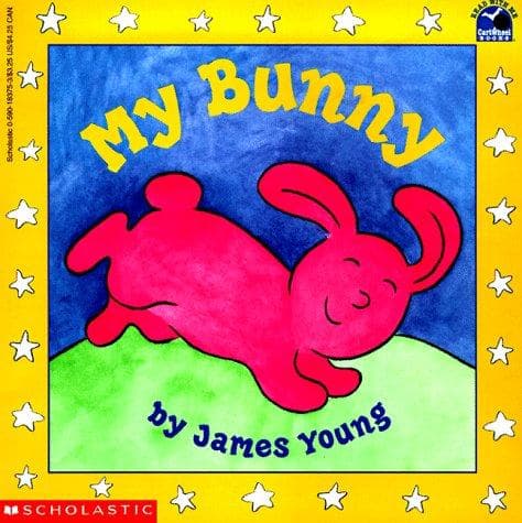 Cover of My bunny by Young, James
