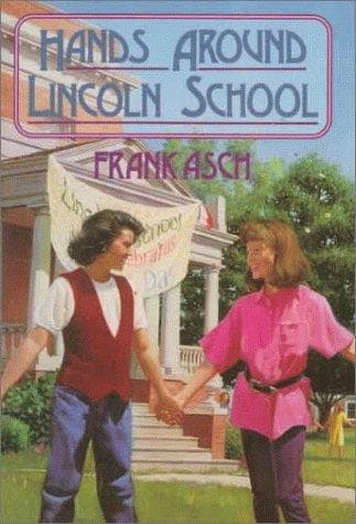 Cover of Hands around Lincoln School by Frank Asch