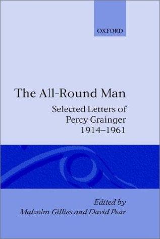 Cover of The all-round man by Percy Grainger