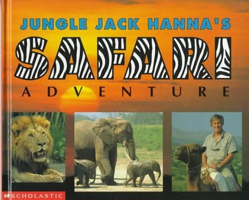 Cover of Jungle Jack Hanna's safari adventure by Jack Hanna