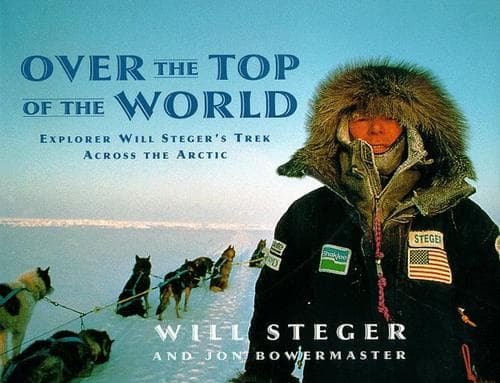 Cover of Over the top of the world by Will Steger