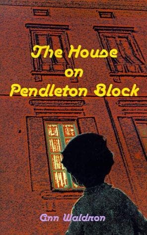 Cover of The house on Pendleton Block by Ann Waldron