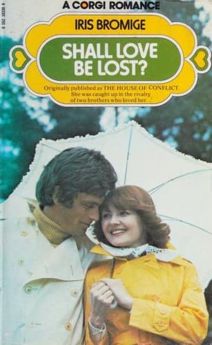 Cover of The house of conflict by Iris Bromige