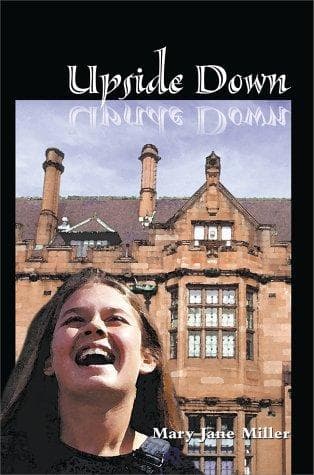 Cover of Upside Down by Mary Jane Miller
