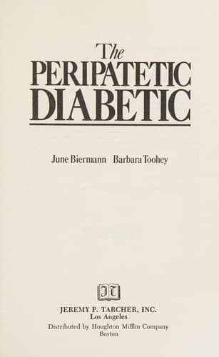 Cover of The peripatetic diabetic by June Biermann