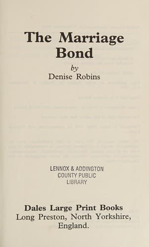 Cover of The Marriage Bond by Denise Robins