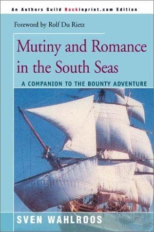 Cover of Mutiny and romance in the South Seas by Sven Wahlroos