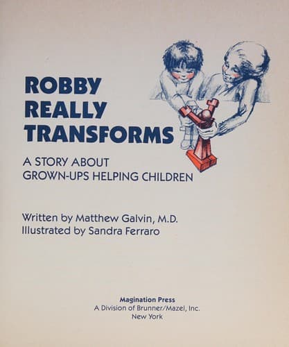 Cover of Robby really transforms by Matthew Galvin