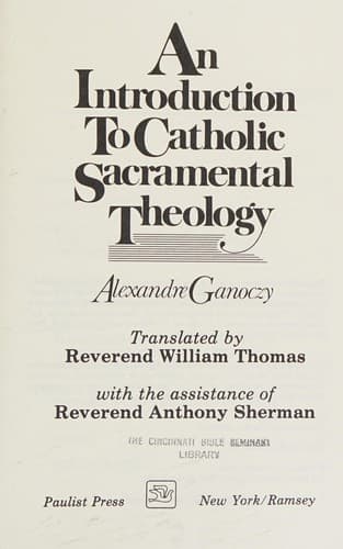 Cover of An introduction to Catholic sacramental theology by Alexandre Ganoczy