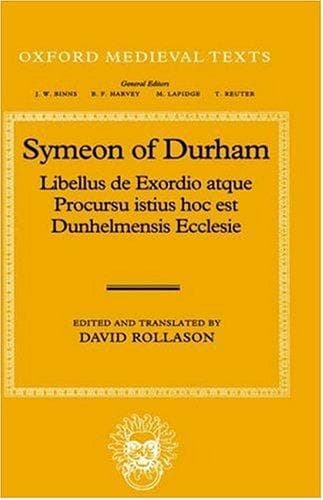 Cover of Libellus de exordio atque procursu istius, hoc est Dunhelmensis, ecclesie = by Simeon of Durham