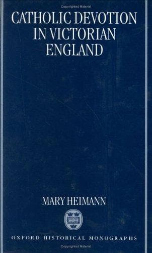 Cover of Catholic devotion in Victorian England by Mary Heimann