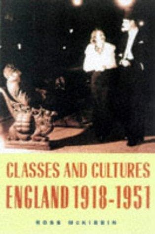 Cover of Classes and cultures by Ross McKibbin
