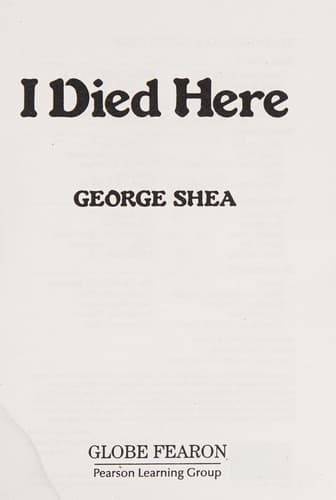Cover of I Died Here by George Shea