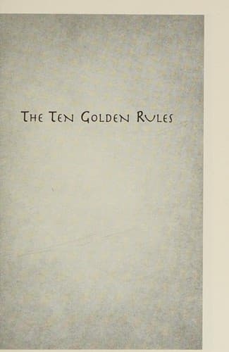 Cover of The ten golden rules by Michael A. Soupios
