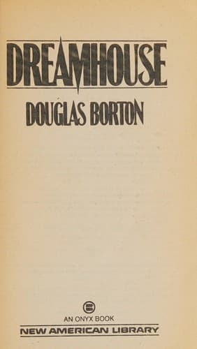Cover of Dreamhouse by Douglas Borton