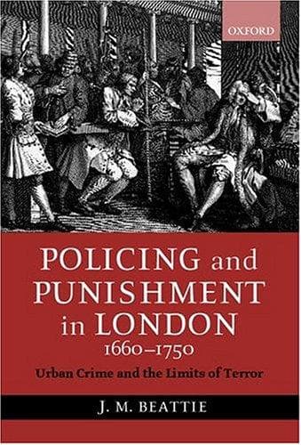 Cover of Policing and Punishment in London, 1660-1750 by J. M. Beattie