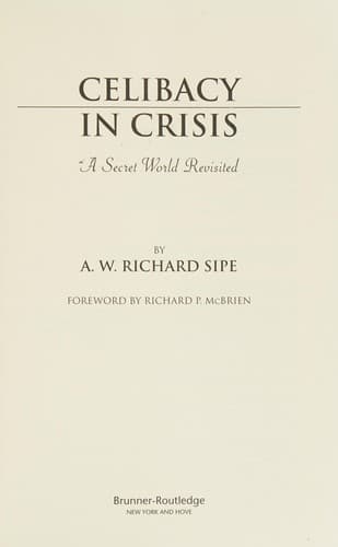 Cover of Celibacy in crisis by A. W. Richard Sipe