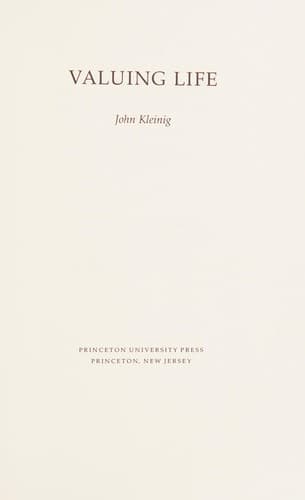 Cover of Valuing life by John Kleinig