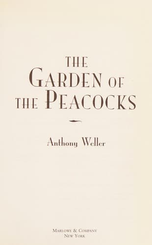 Cover of The garden of the peacocks by Anthony Weller