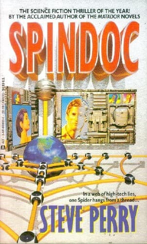 Cover of Spindoc by Steve Perry