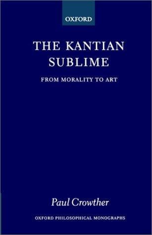Cover of The Kantian sublime by Paul Crowther