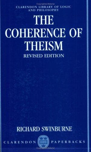 Cover of The coherence of theism by Richard Swinburne