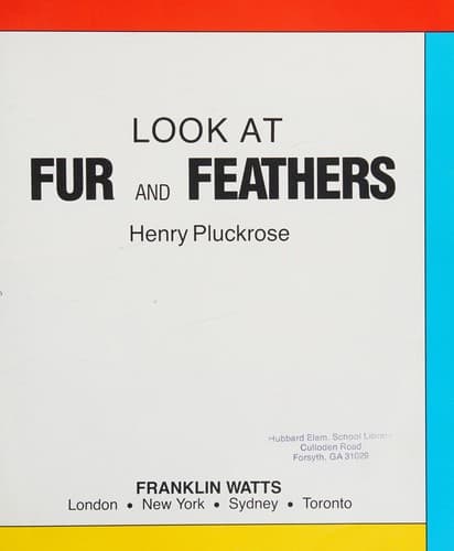 Cover of Fur and Feathers by Henry Pluckrose
